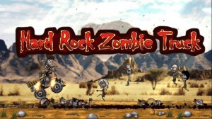 Hard Rock Zombie Truck: Monster Truck Shooter