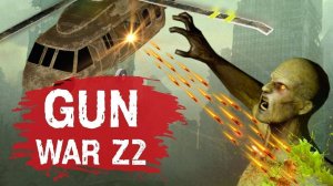 Gun War Z2: Zombie Survival Action Game