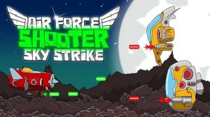 Air Force Shooter Sky Strike Online Game