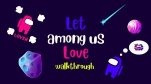 Let Among Us Love - Puzzle Game